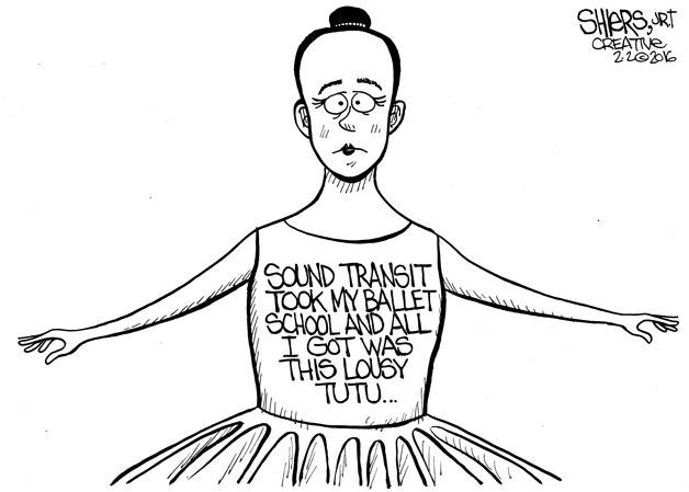 Sound Transit took my ballet school... | Cartoon for Feb. 4