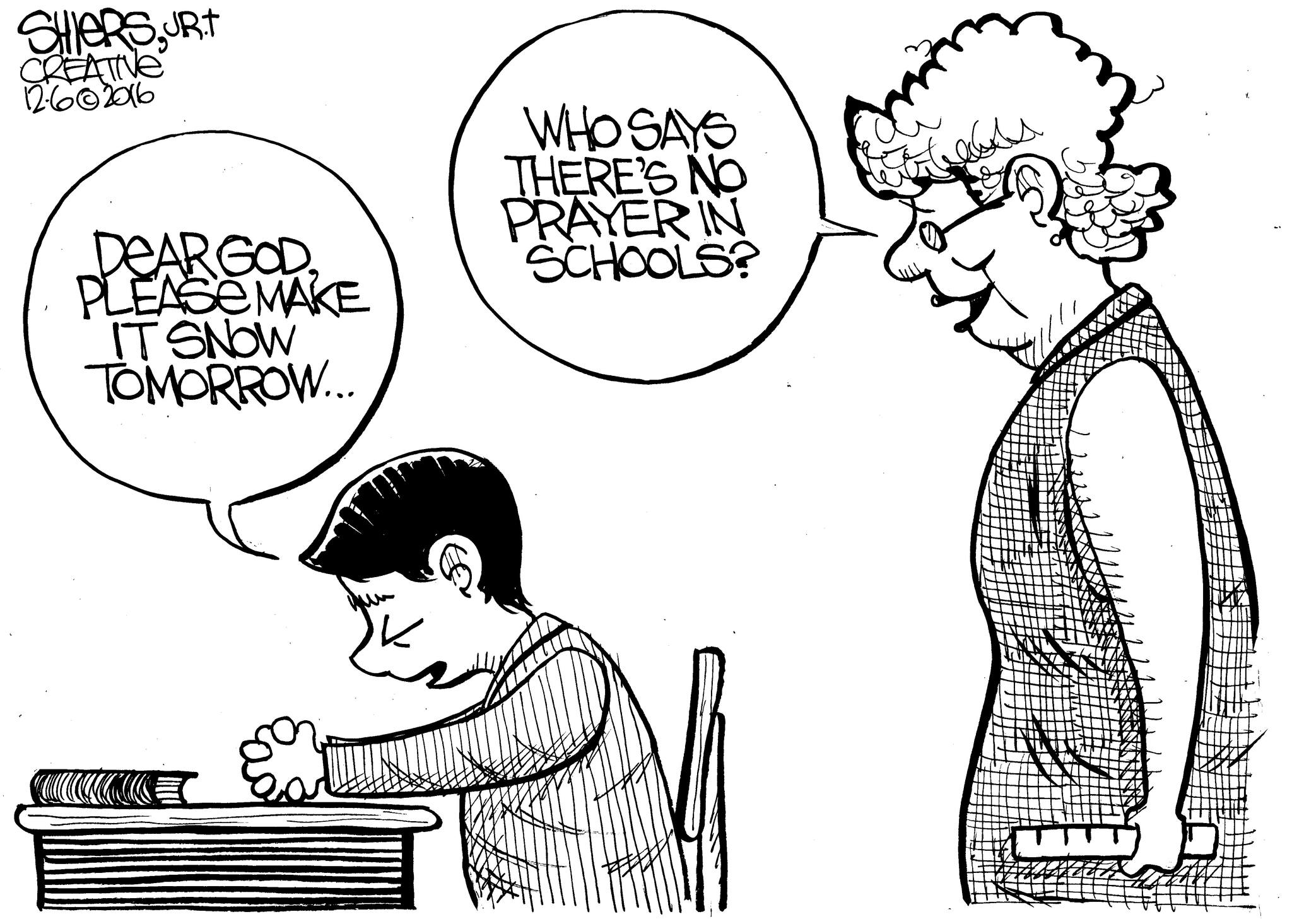 Who says there is no prayer in schools? | Cartoon for Dec. 7 - Frank Shiers