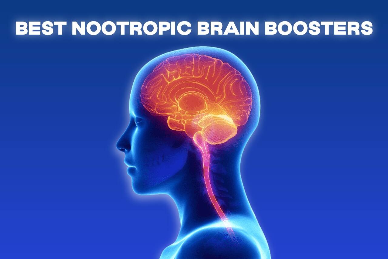 Best Nootropics Reviewed Top 7 Nootropic Brain Booster Supplements