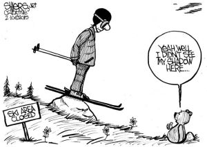 Yeah well I didn't see my shadow here | Cartoon for Feb. 11