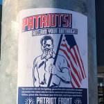 An example of the neo-Nazi propaganda which appeared recently in Kirkland. Posters like these are put up by the far-right group Patriot Front which can be removed or covered up by residents. Contributed photo