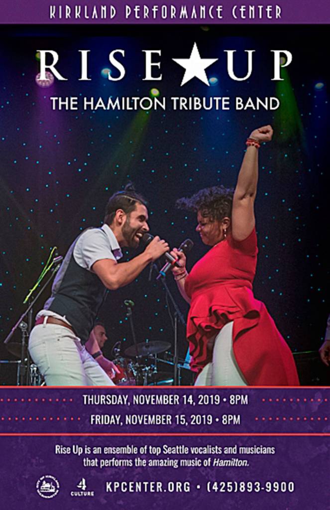 Photo courtesy of KPCi                                Hamilton tribute band, Rise Up, will be performing the hit songs from the Broadway musical Nov. 14 and 15.